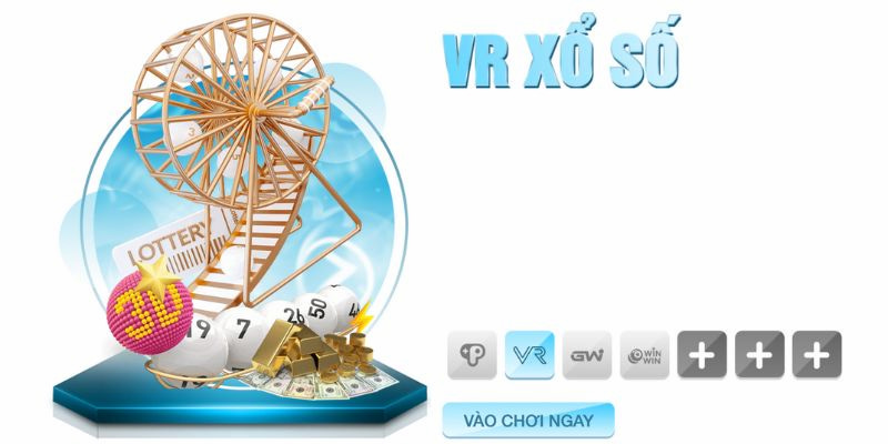 VR xổ số là sảnh cược đặc biệt, thu hút đông đảo người chơi đến tham gia